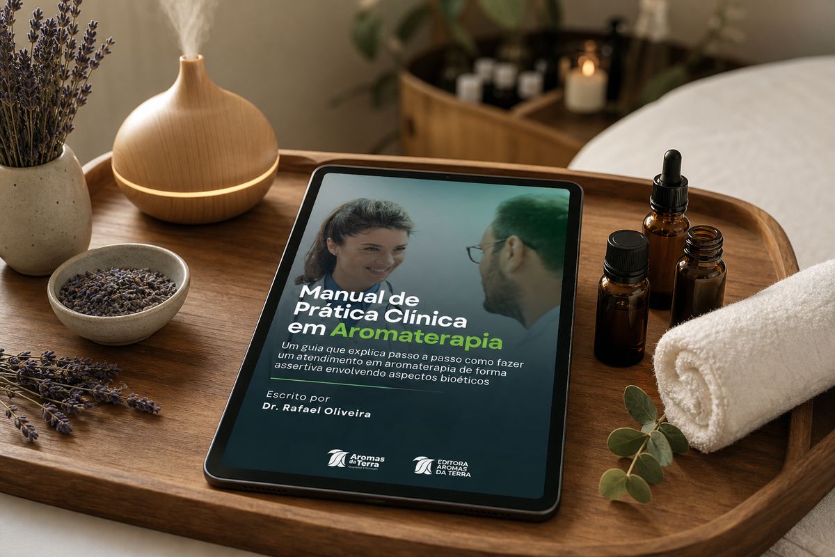 E-book Manual de Prática Clínica em Aromaterapia em ambiente terapêutico